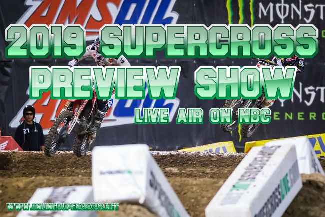 NBC Supercross 2019 Preview Show